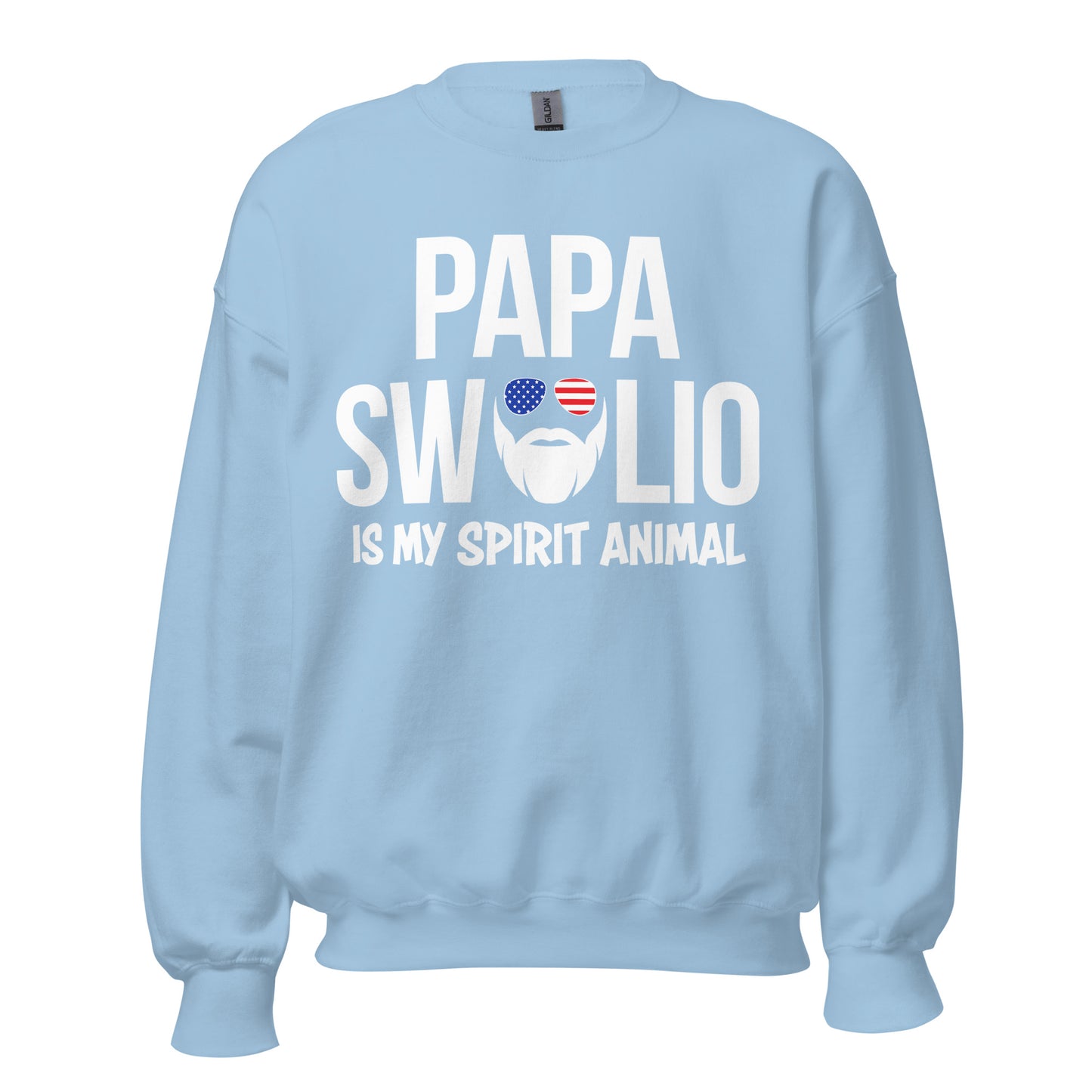 Papa Swolio Is My Spirit Animal Sweatshirt