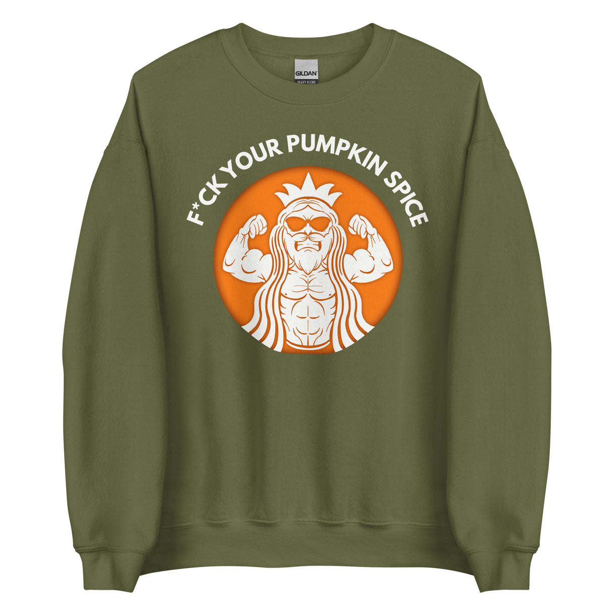 F*ck Your Pumpkin Spice Sweatshirt