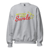 Better Call Swole Sweatshirt