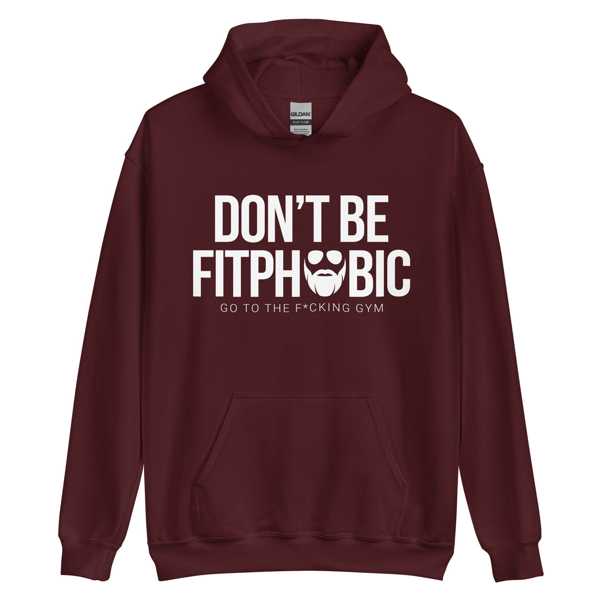 Don't Be Fitphobic Hoodie