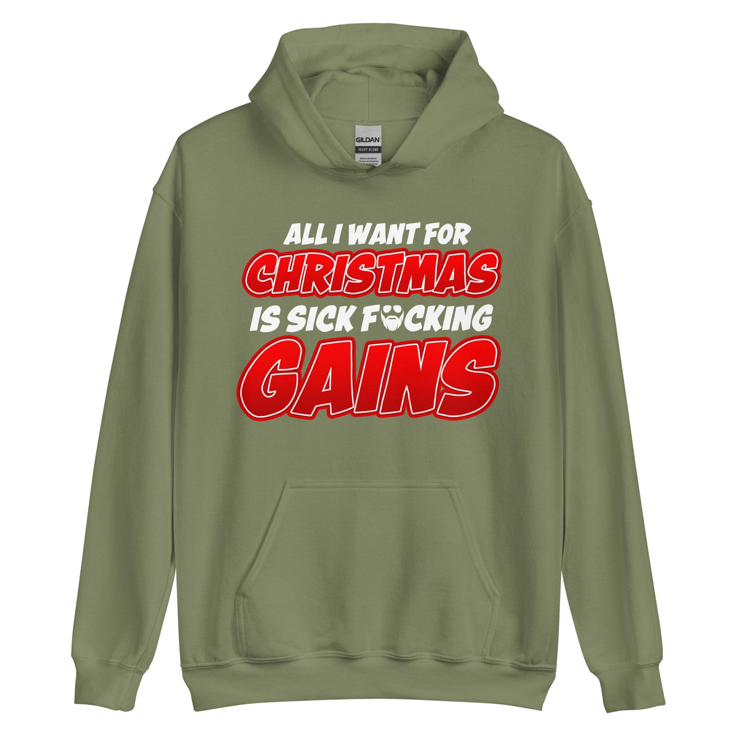 All I Want For Chirstmas Is Sick F*cking Gains Hoodie