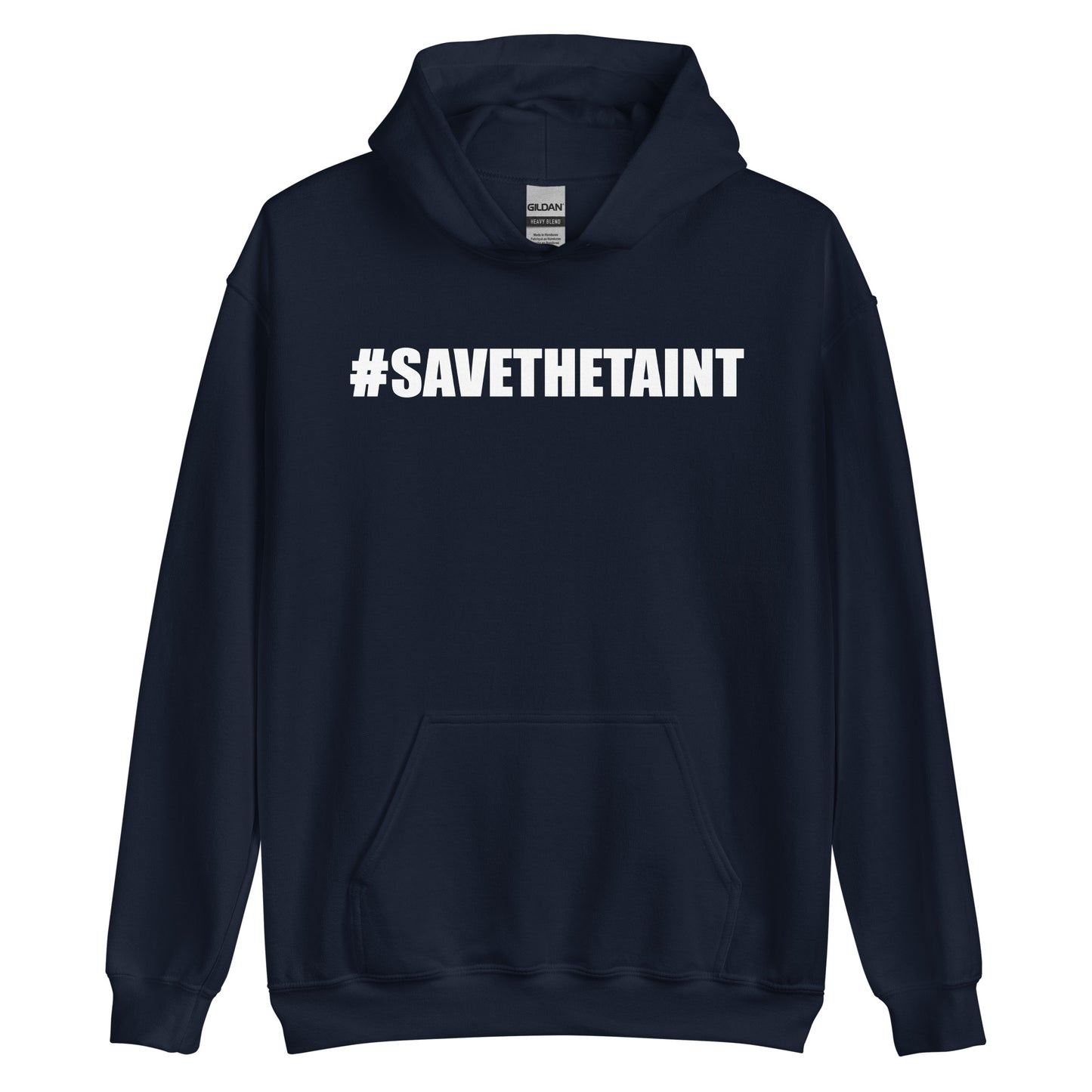 Save The Taint Hoodie