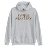 Swole Mastery Hoodie