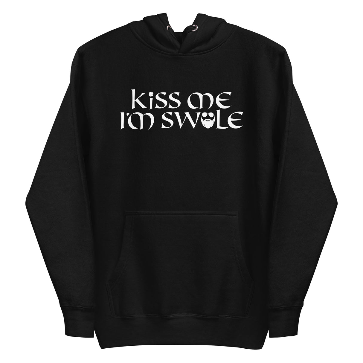 Kiss Me I'm Swole Hoodie