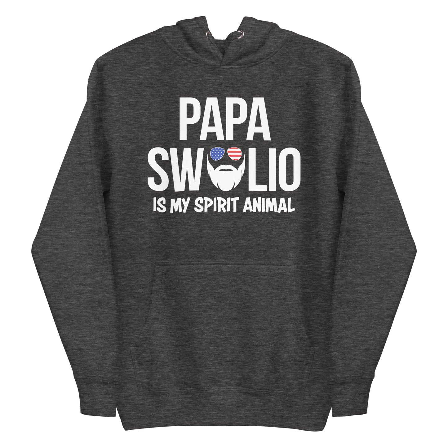 Papa Swolio Is My Spirit Animal Premium Hoodie