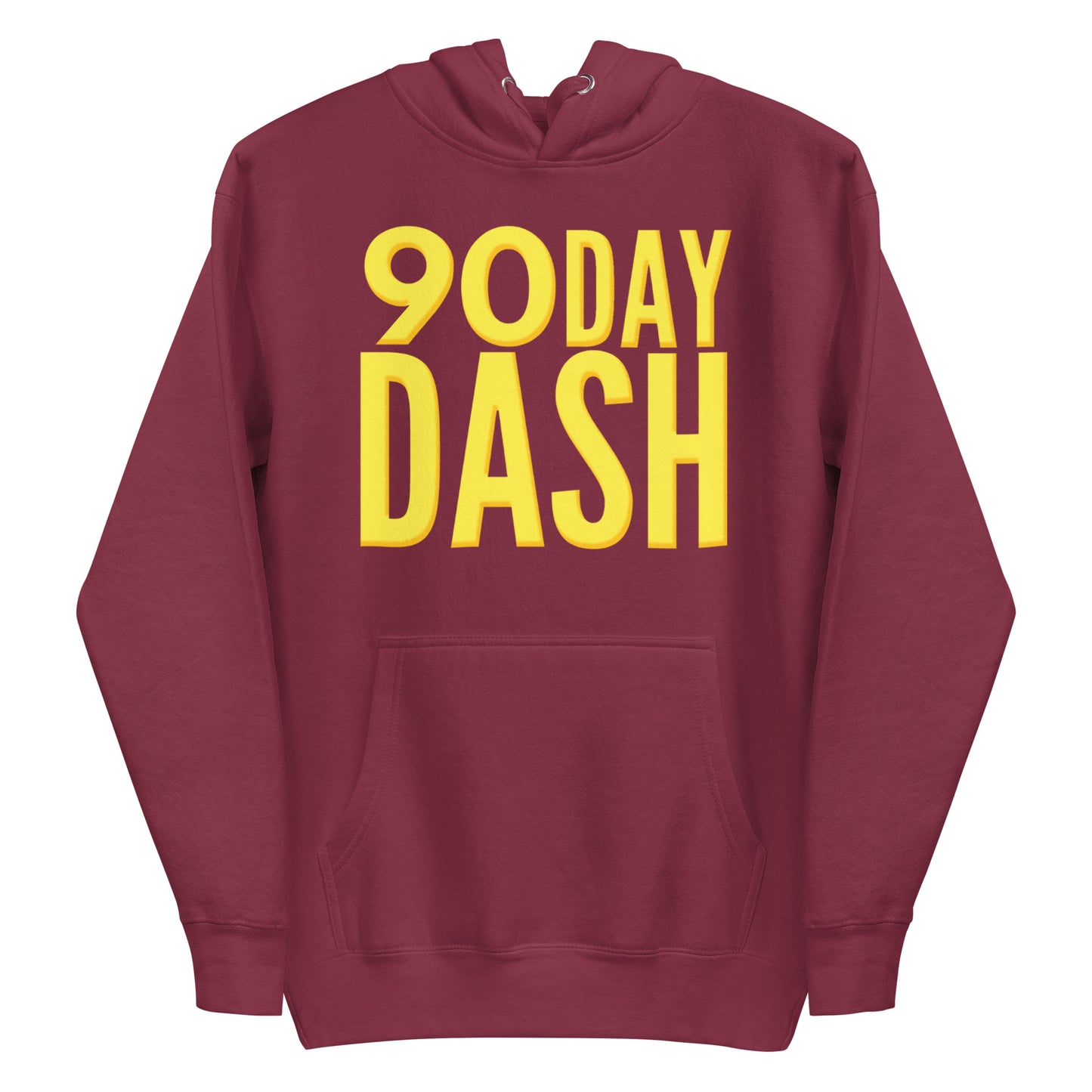 90 Day Dash Premium Hoodie