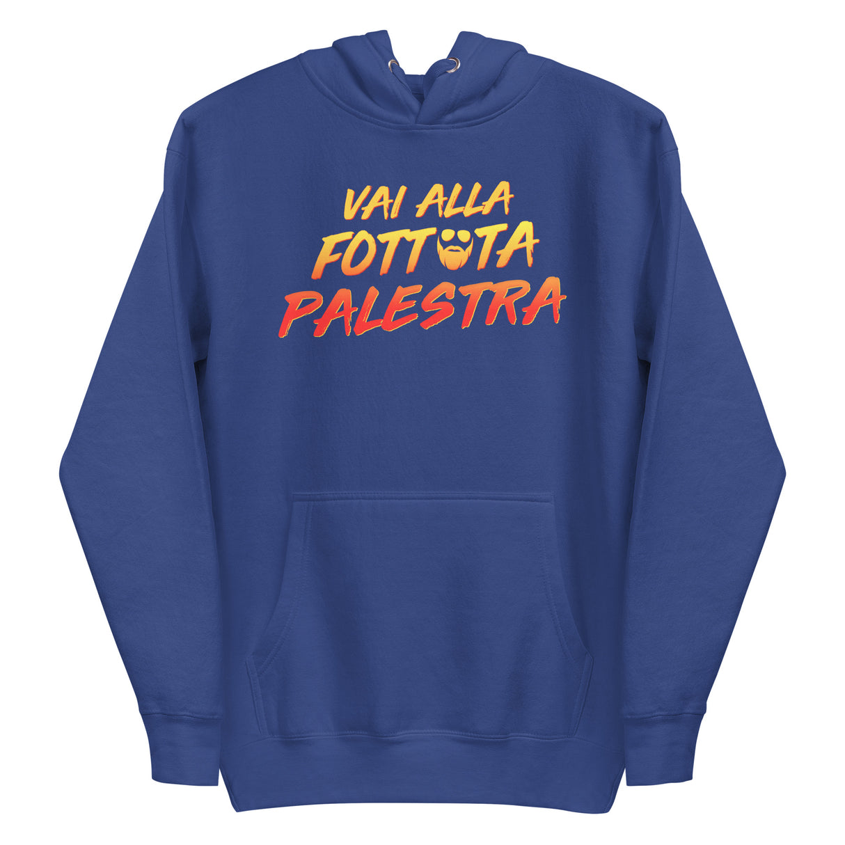 Vai Alla Fottuta Palestra Hoodie