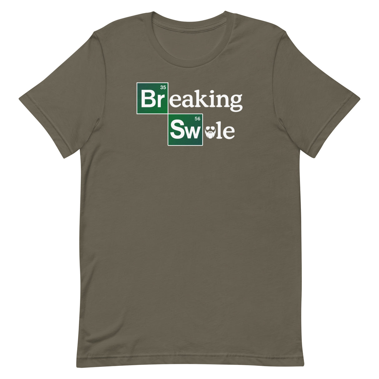 Breaking Swole T-Shirt