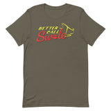 Better Call Swole T-Shirt