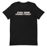 F*ck Your Resolutions T-Shirt