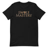 Swole Mastery T-Shirt