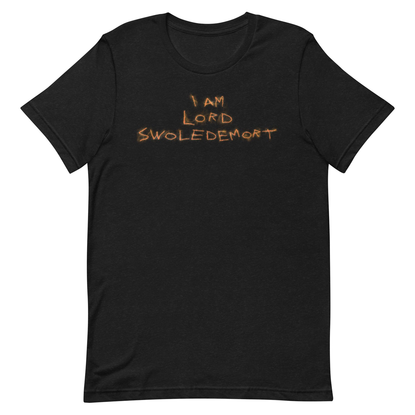 I AM LORD SWOLEDEMORT T-SHIRT