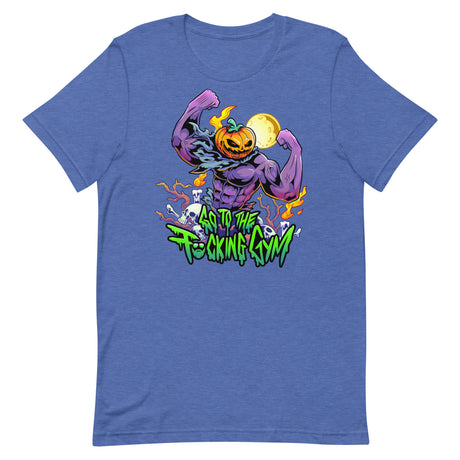 Pumpkin Head Go To The F*cking Gym T-Shirt