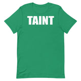 Taint T-Shirt