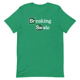 Breaking Swole T-Shirt