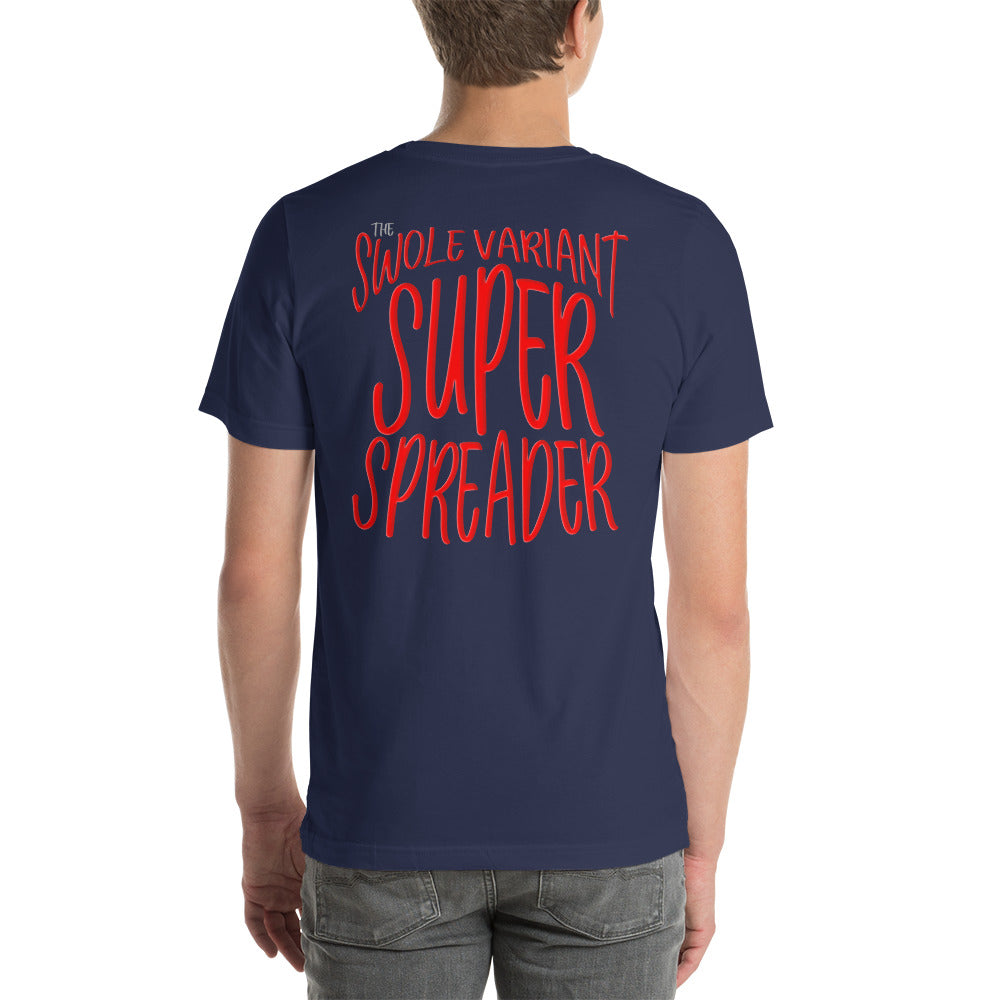 Swole Variant Super Spreader T-Shirt