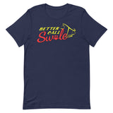 Better Call Swole T-Shirt