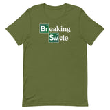 Breaking Swole T-Shirt