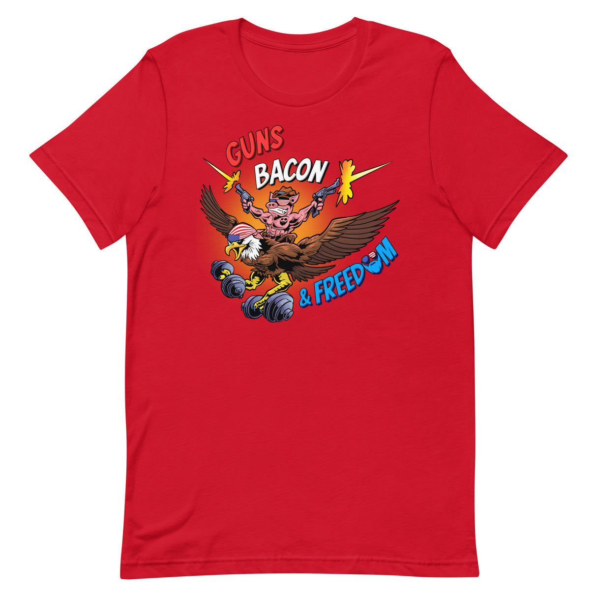 Guns, Bacon & Freedom (Image) T-Shirt