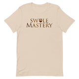 Swole Mastery T-Shirt