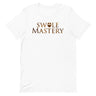 Swole Mastery T-Shirt