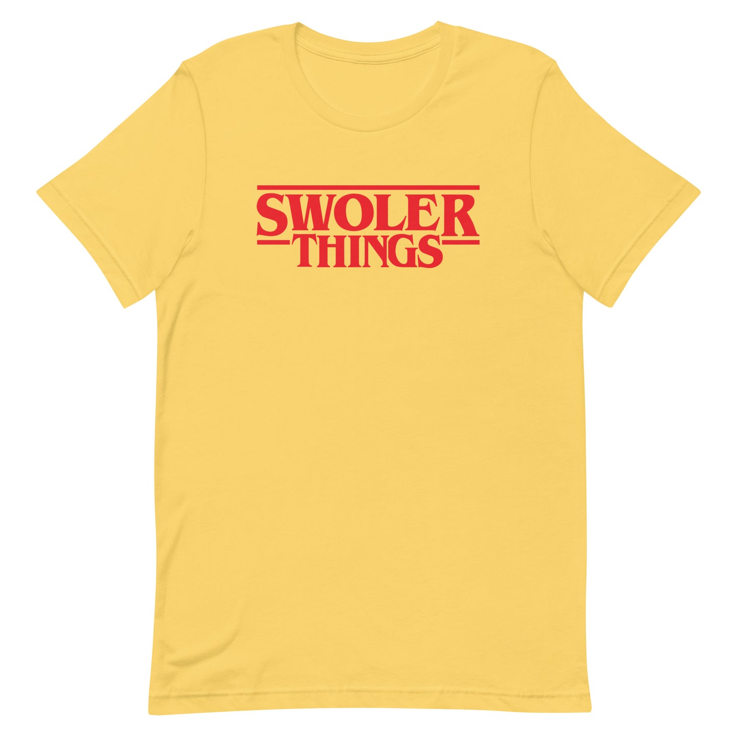 Swoler Things T-Shirt