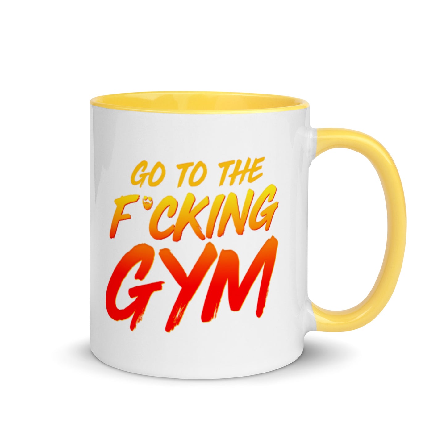 Go To The F*cking Gym Mug