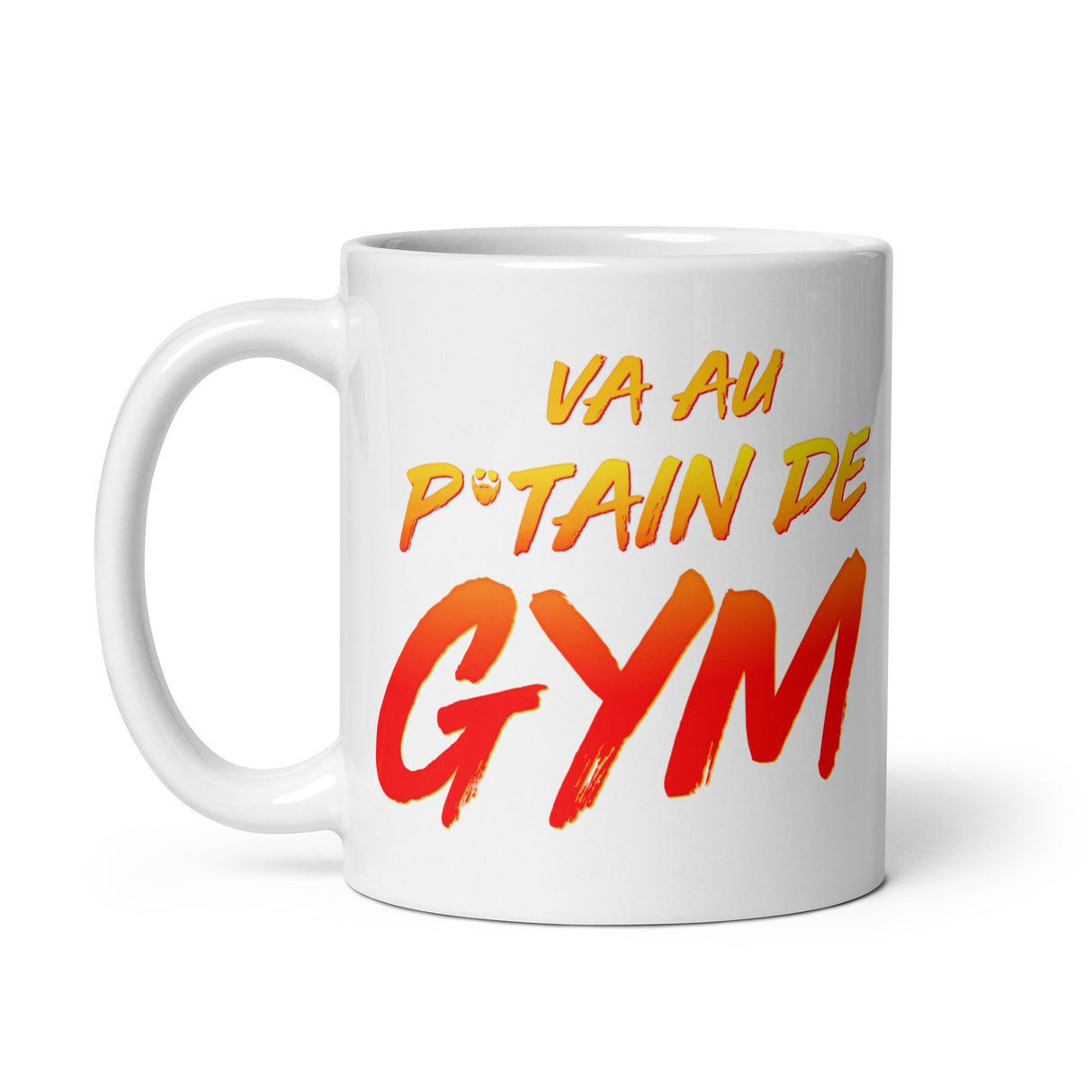 Va Au Putain De Gym Mug