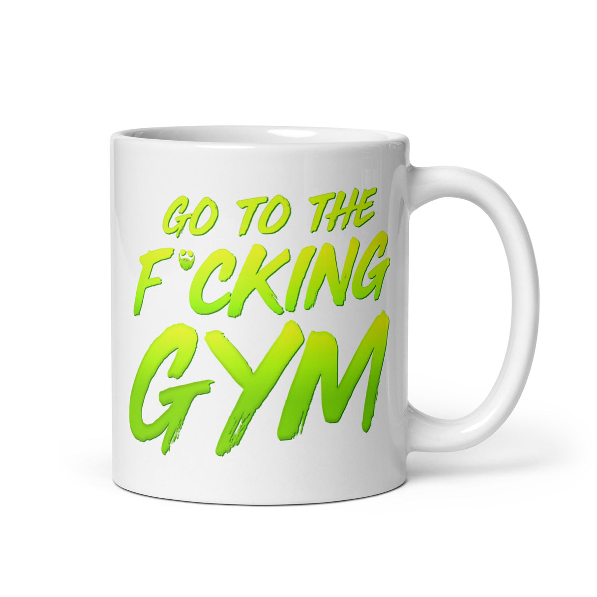 Go To The F*cking Gym Mug