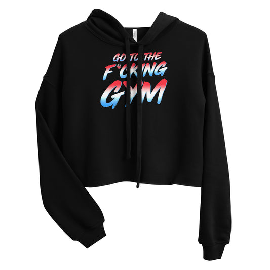 Go To The F*cking Gym USA Crop Hoodie