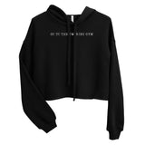 Go To The F*cking Gym Crop Hoodie