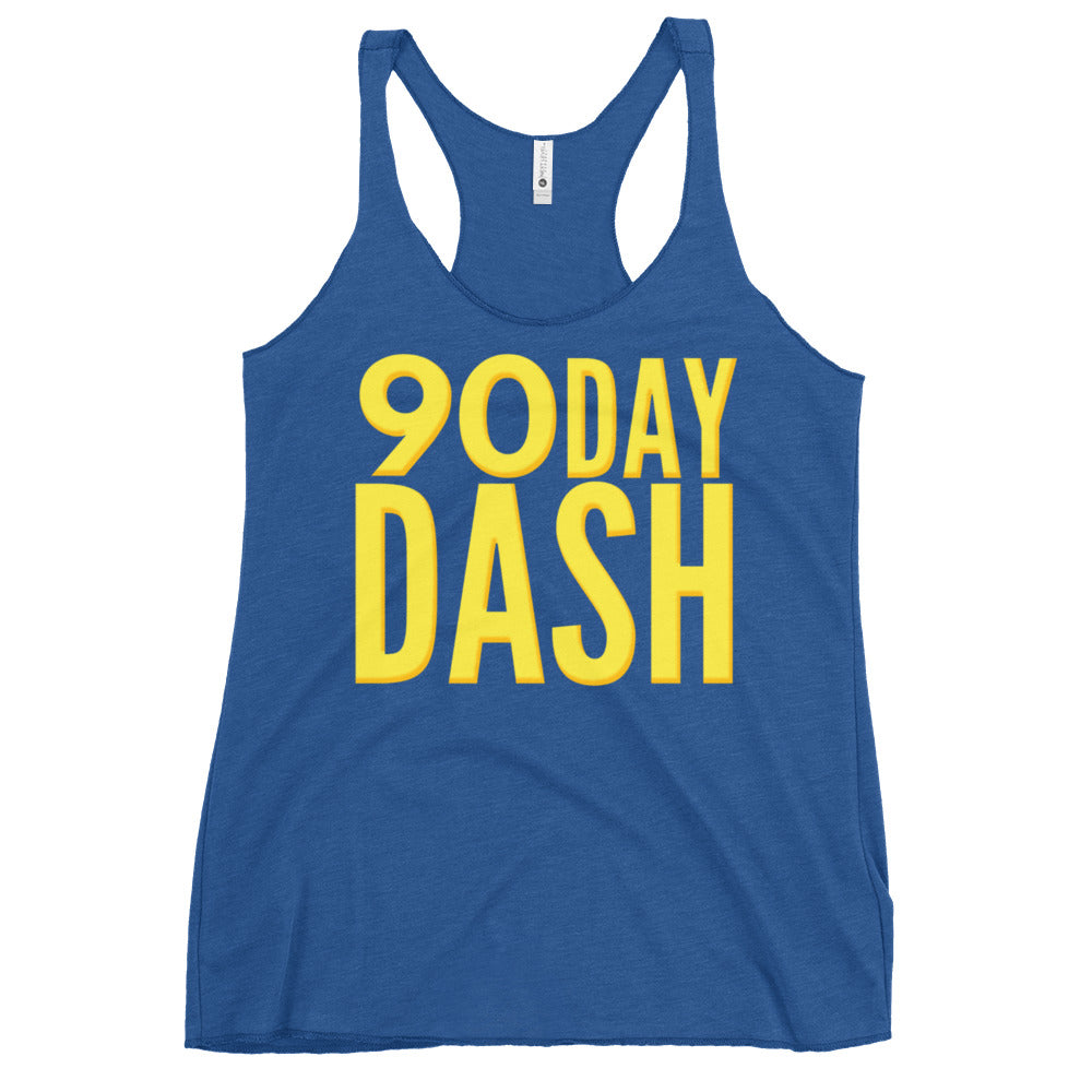 90 Day Dash Women's Racerback Tank